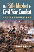 The Rifle Musket In Civil War Combat