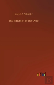 The Riflemen Of The Ohio