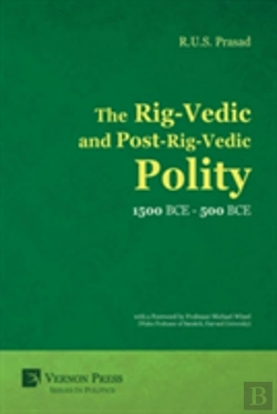Bertrand.pt - The Rig-Vedic And Post-Rig-Vedic Polity (1500 Bce-500 Bce)