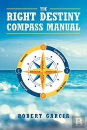 The Right Destiny Compass Manual
