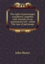 The Right Of Patronages Considered