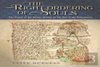 'The Right Ordering Of Souls'