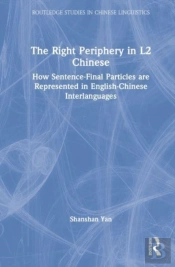 The Right Periphery In L2 Chinese