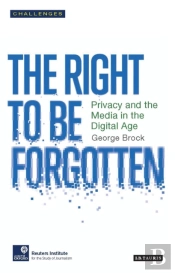 The Right To Be Forgotten