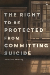 The Right To Be Protected From Committing Suicide