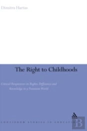 The Right To Childhoods