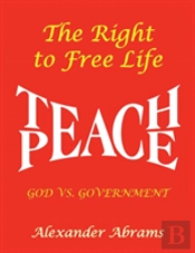 The Right To Free Life