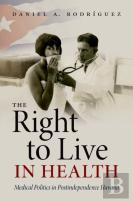 The Right To Live In Health
