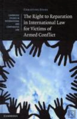 Bertrand.pt - The Right To Reparation In International Law For Victims Of Armed Conflict