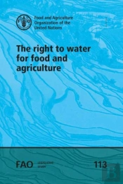 The Right To Water For Food And Agriculture