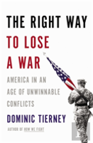 The Right Way To Lose A War