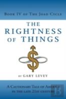 The Rightness Of Things