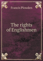 The Rights Of Englishmen