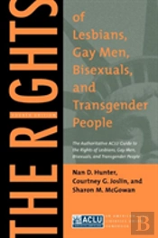 The Rights Of Lesbians, Gay Men, Bisexuals, And Transgender People