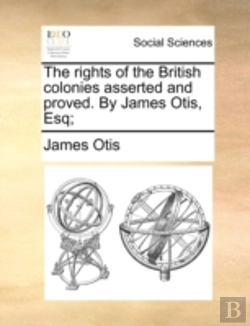 Bertrand.pt - The Rights Of The British Colonies Asser