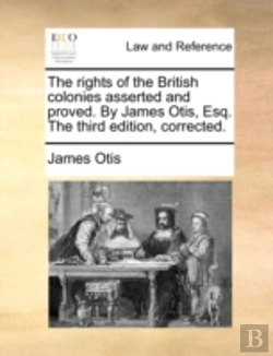 Bertrand.pt - The Rights Of The British Colonies Asser