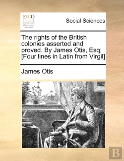 Bertrand.pt - The Rights Of The British Colonies Asser