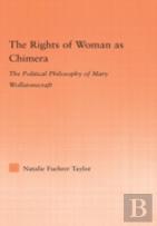 The Rights Of Woman As Chimera
