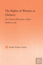 The Rights Of Woman As Chimera