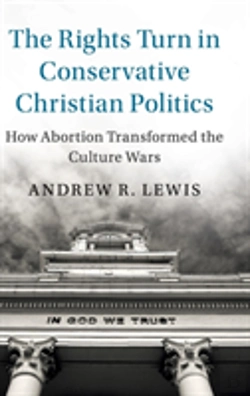 Bertrand.pt - The Rights Turn In Conservative Christian Politics