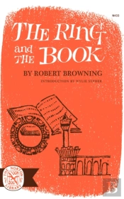 The Ring And The Book