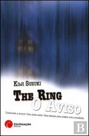 The Ring - O Aviso