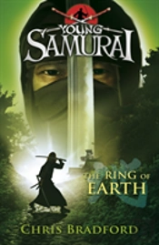The Ring Of Earth (Young Samurai, Book 4)