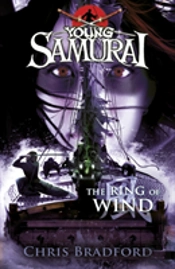 The Ring Of Wind (Young Samurai, Book 7)