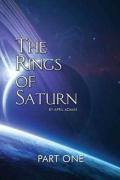 The Rings Of Saturn Part One