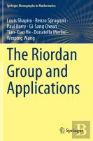 The Riordan Group And Applications
