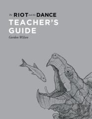 The Riot And The Dance Teacher'S Guide