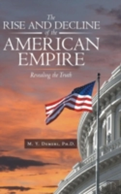 Bertrand.pt - The Rise And Decline Of The American Emp