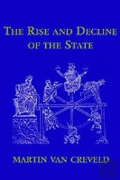 The Rise And Decline Of The State