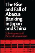 The Rise And Fall Of Abacus Banking In Japan And China