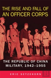 The Rise And Fall Of An Officer Corps