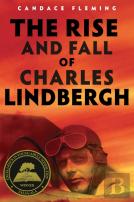 The Rise And Fall Of Charles Lindbergh