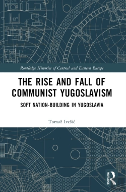 Bertrand.pt - The Rise And Fall Of Communist Yugoslavism