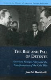 The Rise And Fall Of Detente