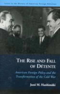 Bertrand.pt - The Rise And Fall Of Detente