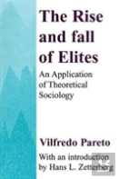 The Rise And Fall Of Elites
