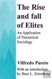 The Rise And Fall Of Elites