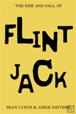 Bertrand.pt - The Rise And Fall Of Flint Jack
