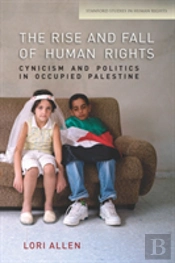 The Rise And Fall Of Human Rights