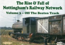 Bertrand.pt - The Rise And Fall Of Nottingham'S Railways Network