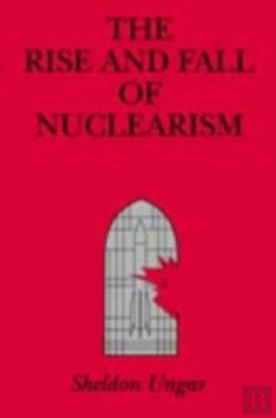 Bertrand.pt - The Rise And Fall Of Nuclearism