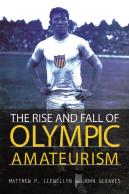 The Rise And Fall Of Olympic Amateurism