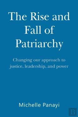 Bertrand.pt - The Rise And Fall Of Patriarchy