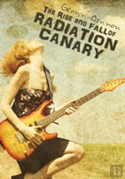Bertrand.pt - The Rise And Fall Of Radiation Canary