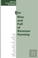 The Rise And Fall Of Revenue Farming