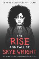 The Rise And Fall Of Skye Wright